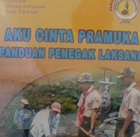 Image of Aku Cinta Pramuka Panduan Penegak Bantara