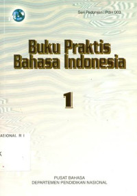 Image of Buku Praktis Bahasa Indonesia Jilid 1