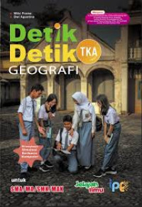 Image of Detik-Detik TKA: Geografi Untuk SMA/MA/SMK/MA