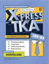 Image of Erlangga X-Press TKA Sosiologi  untuk SMA