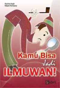 Image of Kamu Bisa  Jadi Ilmuwan
