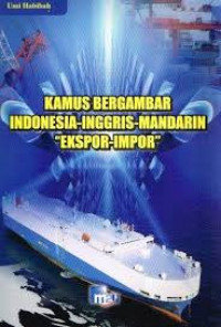 Image of Kamus Bergambar indonesia-inggris- Mandarin ekspor Impor