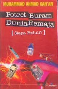 Image of Potret Buram Dunia Remaja