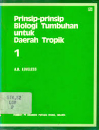 Image of Prinsip-Prinsisp biologi tumbuhan untuk Daerah Tropik 1
