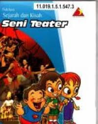 Image of Sejarah dan Kisah: Seni Teater