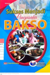 Image of Sukses Menjadi Pengusaha Bakso